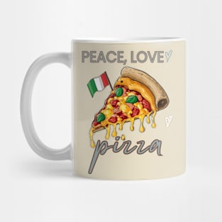 Peace, Love and pizza Mug